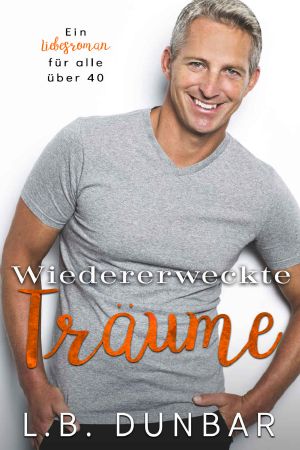 [Sexy Silver Foxes 03] • Wiedererweckte Träume